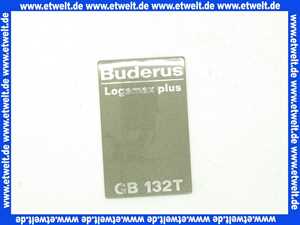 63020677 Buderus Geräteschild Logamax plus GB132T